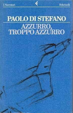 Azzurro, troppo azzurro