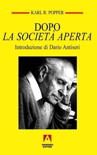 Dopo la società aperta