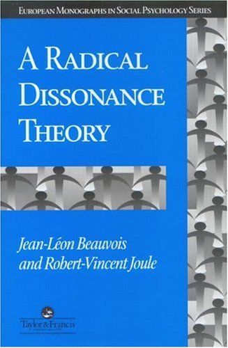 A Radical Dissonance Theory