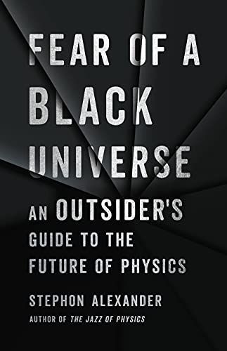 Fear of a Black Universe