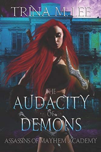 The Audacity of Demons