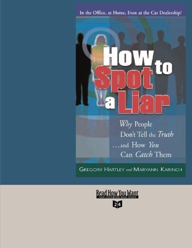 How to Spot a Liar