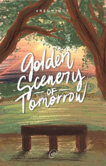Golden Scenery of Tomorrow