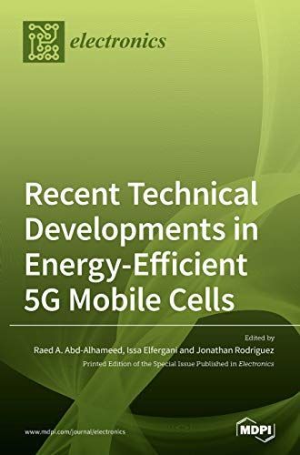 Recent Technical Developments in Energy-Efficient 5G Mobile Cells