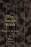 The Smoke Week