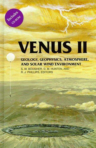 Venus II--geology, Geophysics, Atmosphere, and Solar Wind Environment