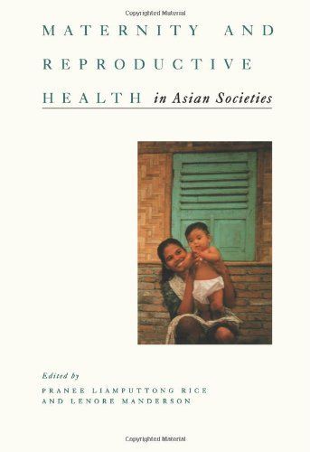 Maternity and Reproductive Health in Asian Societies