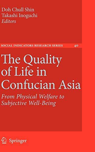 The Quality of Life in Confucian Asia