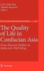 The Quality of Life in Confucian Asia