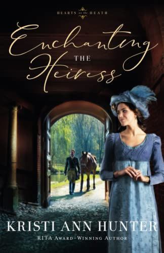 Enchanting the Heiress