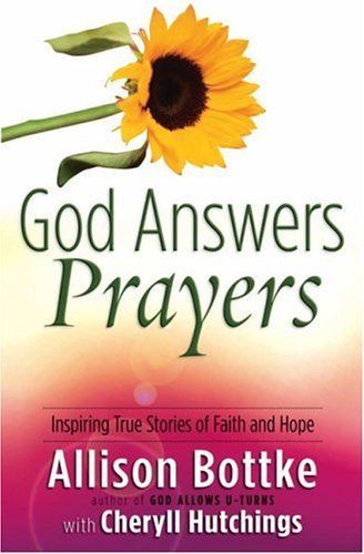 God Answers Prayers