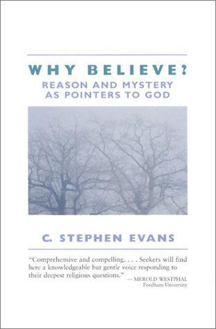 Why Believe?