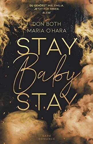 Stay Baby Stay
