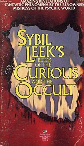 Sybil Leek's Book of the Curious and the Occult