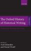 The Oxford History of Historical Writing