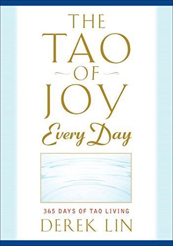 The Tao of Joy Every Day