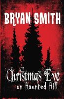 Christmas Eve on Haunted Hill