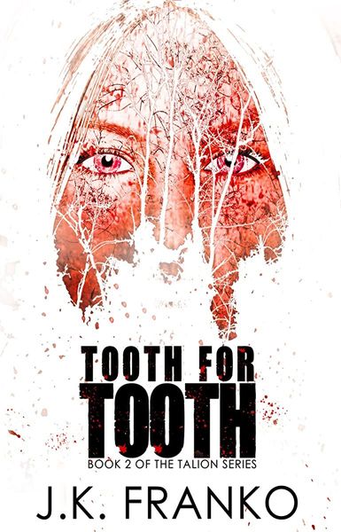 Tooth for Tooth