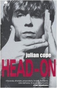 Repossessed. Depressioni sciamaniche a Tamworth e Londra (1983-1989)-Head-on. La scena punk di Liverpool e la storia dei Teardrop Explodes (1976-82)