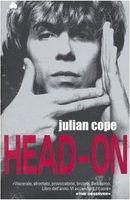 Repossessed. Depressioni sciamaniche a Tamworth e Londra (1983-1989)-Head-on. La scena punk di Liverpool e la storia dei Teardrop Explodes (1976-82)