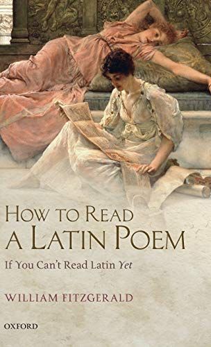 How to Read a Latin Poem