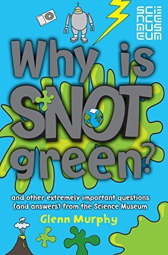 Why is Snot Green?