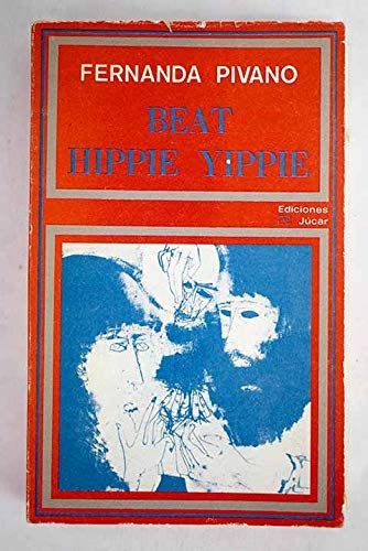 Beat, hippie, yippie