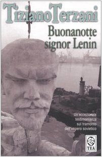 Buonanotte, Signor Lenin