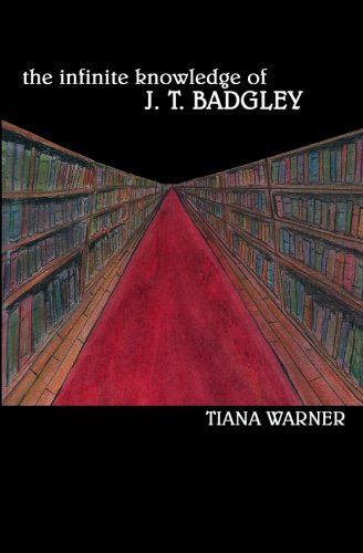 The Infinite Knowledge of J. T. Badgley