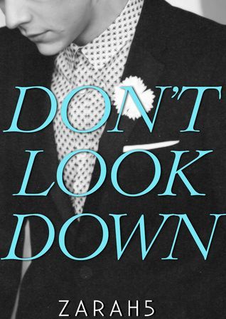 Don't Look Down