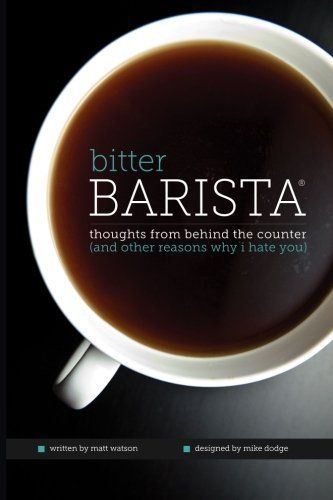 Bitter Barista