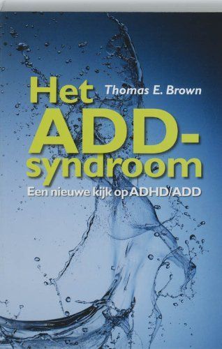 Het ADD-syndroom / druk 1