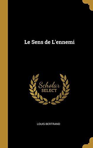 Le Sens de L'Ennemi