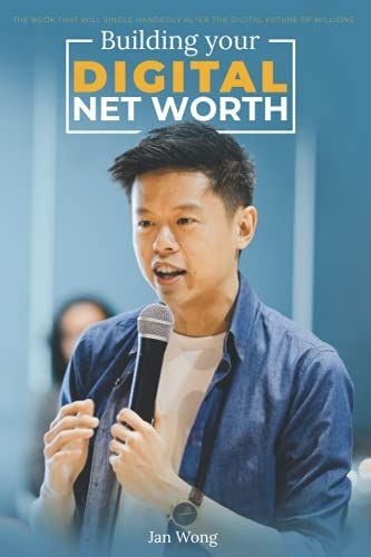 Building Your Digital Net Worth