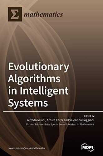 Evolutionary Algorithms in Intelligent Systems