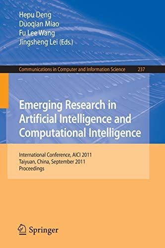 Emerging Research in Artificial Intelligence and ComputationaI Intelligence