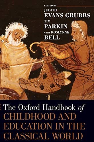 The Oxford Handbook of Childhood and Education in the Classical World