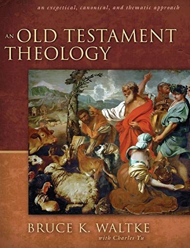 An Old Testament Theology