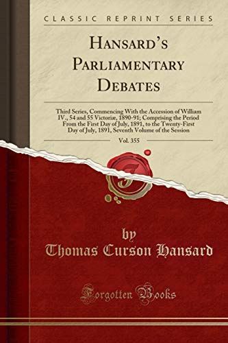 Hansard's Parliamentary Debates, Vol. 355