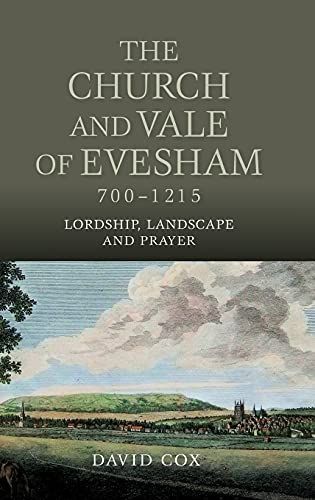 The Church and Vale of Evesham, 700-1215