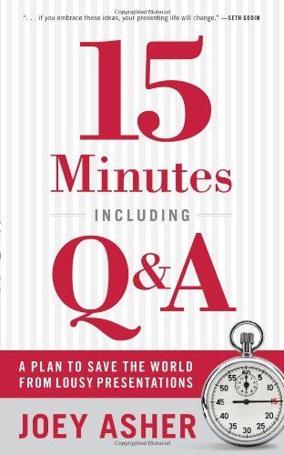 15 Minutes Including Q and A