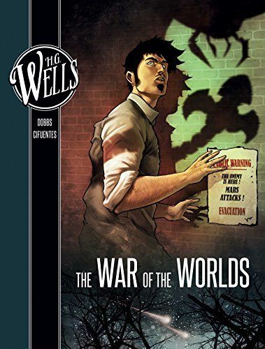 H. G. Wells: The War of the Worlds