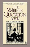 The Writer's Quotation Book