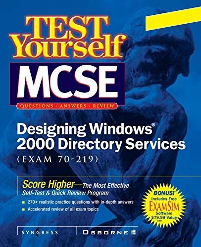 MCSE Designing Windows 2000 Directory Service (Exam 70-219)