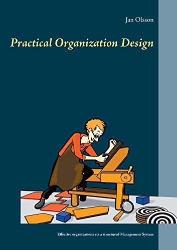 Practical Organization Design