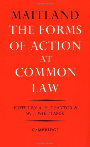The Forms of Action at Common Law