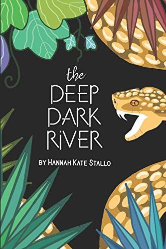 The Deep Dark River