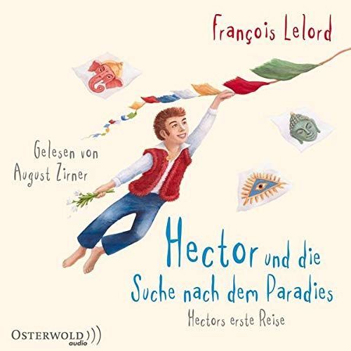 Hector und die Suche nach Paradies Hectors erste Reise