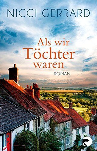 Als wir Töchter waren