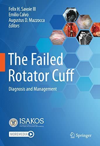 The Failed Rotator Cuff